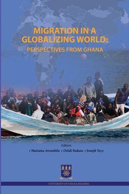 Migration in a Globalizing World - Geraldine Adiku - Livros - Sub-Saharan Publishers - 9789988882914 - 20 de junho de 2018
