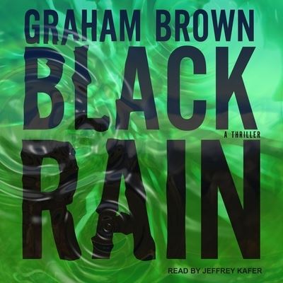 Cover for Graham Brown · Black Rain (CD) (2018)