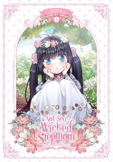 Cover for Iru · Not-Sew-Wicked Stepmom, Vol. 3 (Paperback Book) (2024)