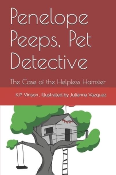 Cover for K P Vinson · Penelope Peeps (Paperback Book) (2020)