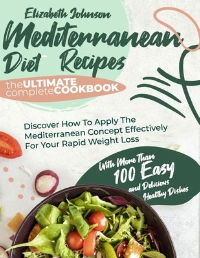 Cover for Elizabeth Johnson · Mediterranean Diet Recipes (Paperback Book) (2021)