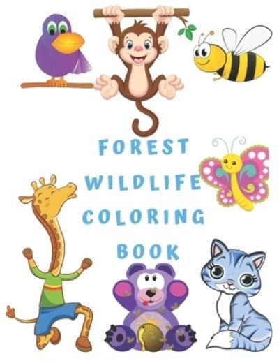 Cover for Coloring Book for Kids · Forest Wildlife Coloring Book (Paperback Book) (2020)