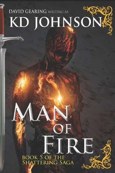 Cover for Kd Johnson · Man of Fire (Paperback Bog) (2020)