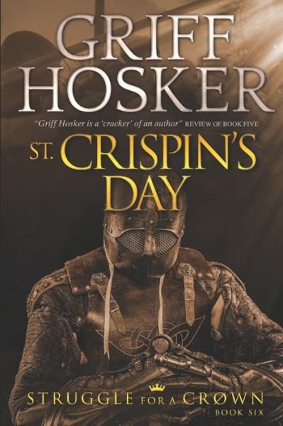 Cover for Griff Hosker · St Crispin's Day (Pocketbok) (2020)