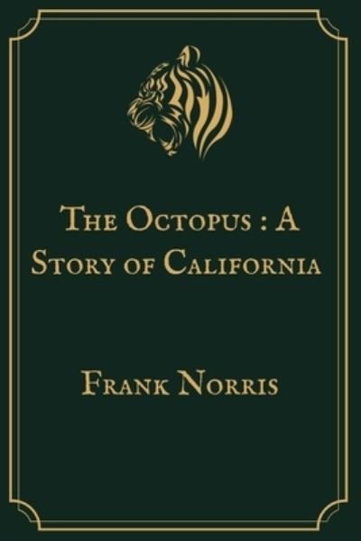 Cover for Frank Norris · The Octopus (Paperback Book) (2021)