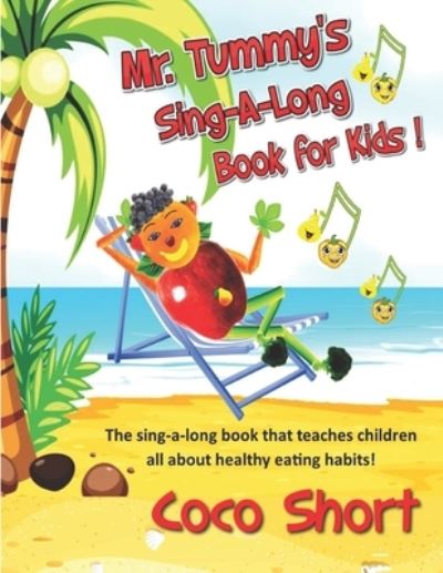 Cover for Coco Short · Mr. Tummy's Sing-A-Long Book for Kids (Paperback Book) (2021)