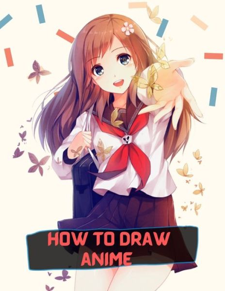 Cover for Yuv Ben · How to Draw Anime (Paperback Book) (2021)