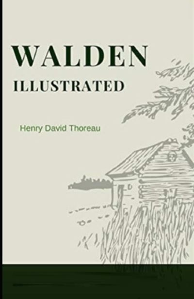 Cover for Henry David Thoreau · Walden Illustrated (Paperback Bog) (2021)