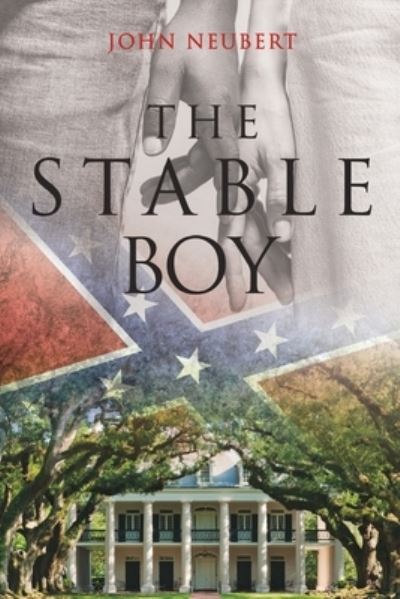 Cover for John Neubert · The Stable Boy (Paperback Book) (2023)