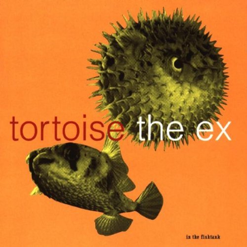 Cover for Tortoise &amp; Ex · In The Fishtank Series (LP) (1999)