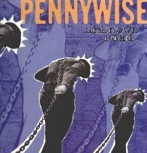 Unknown Road - Pennywise - Music - Epitaph - 0045778642915 - October 1, 2004