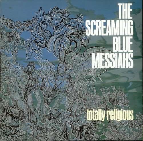 Cover for Screaming Blue Messiahs · Totally Religious (LP) (2011)