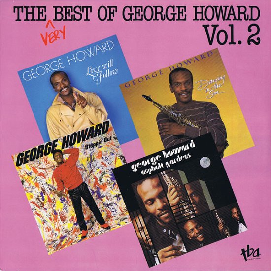 Very Best Of Vol.2 - George Howard - Musik - TBA - 0081971023915 - 19. april 2018