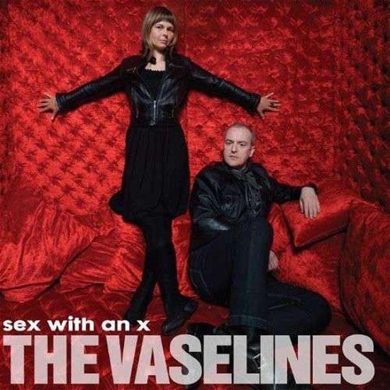 Sex with an X - Vaselines the - Musiikki - SUB POP - 0098787088915 - maanantai 13. syyskuuta 2010