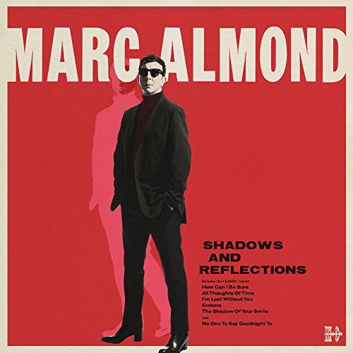 Cover for Marc Almond · Shadows and Reflections (LP) (2017)