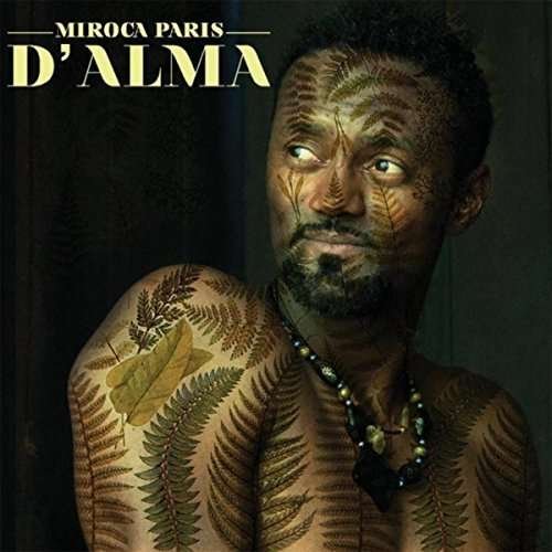 Cover for Miroca Paris · D'alma (CD) [Digipak] (2017)