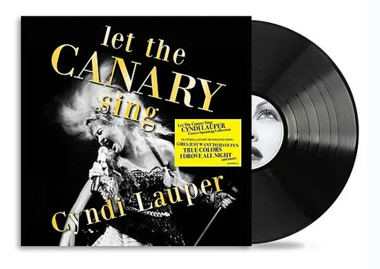 Let The Canary Sing - Cyndi Lauper - Musiikki - EPIC - 0196588888915 - perjantai 31. toukokuuta 2024