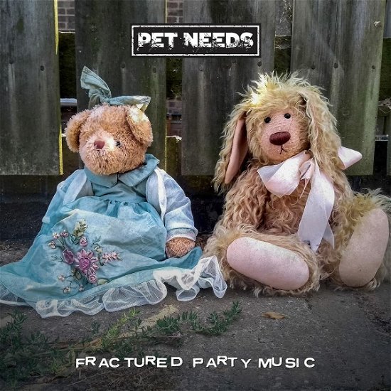 Fractured Party Music - Pet Needs - Music - MEMBRAN - 0196925382915 - April 28, 2023