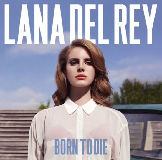 Born to Die - Lana Del Rey - Muziek - UNIVERSAL - 0602527870915 - 30 januari 2012