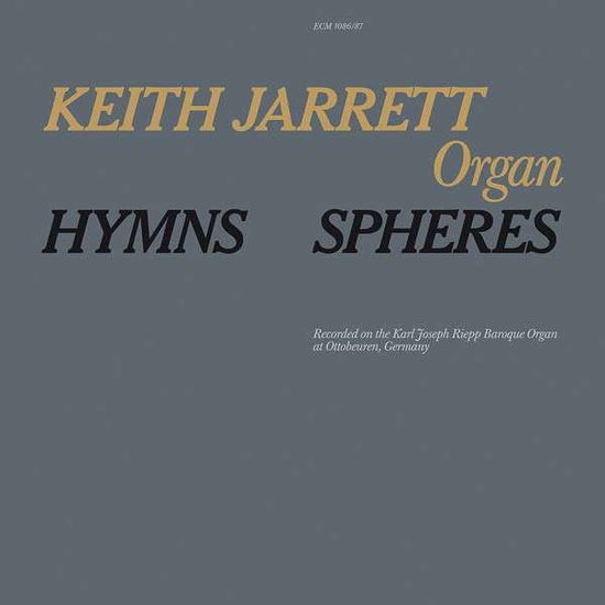 Hymns - Spheres - Keith Jarrett - Musique - ECM - 0602537163915 - 3 décembre 2012