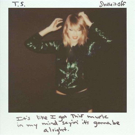 Shake It off (2-track) - Taylor Swift - Musique - UNIVERSAL - 0602547063915 - 10 octobre 2014