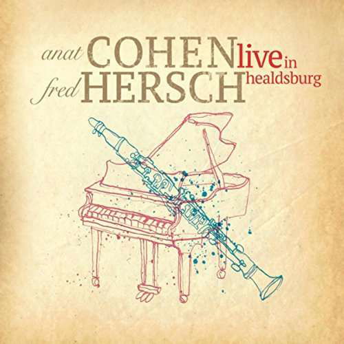 Cover for Anat Cohen · Live in Healdsburg (CD) (2018)