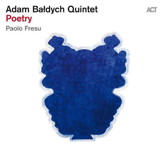 Cover for Baldych, Adam -Quintet- &amp; Paolo Fresu · Poetry (LP) (2022)