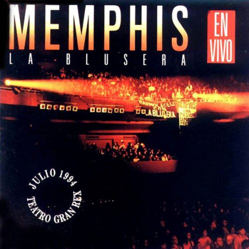 Cover for Memphis La Blusera · En Vivo Julio 1994 Teatro Gran Rex (LP) (2022)