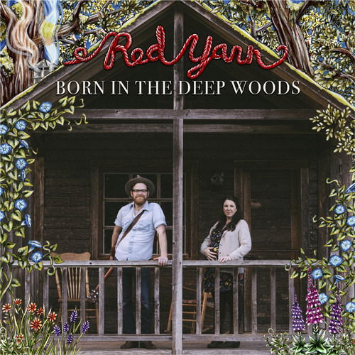 Cover for Red Yarn · Born in the Deep Woods (CD) (2017)