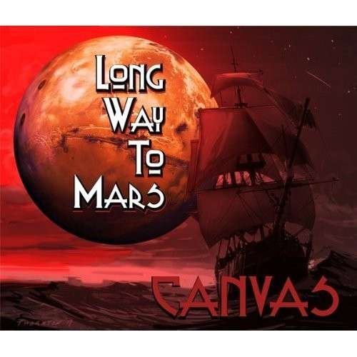 Long Way to Mars - Canvas - Música - JFK - 0700261388915 - 20 de agosto de 2013