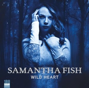 Cover for Samantha Fish · Wild Heart (LP) (2016)