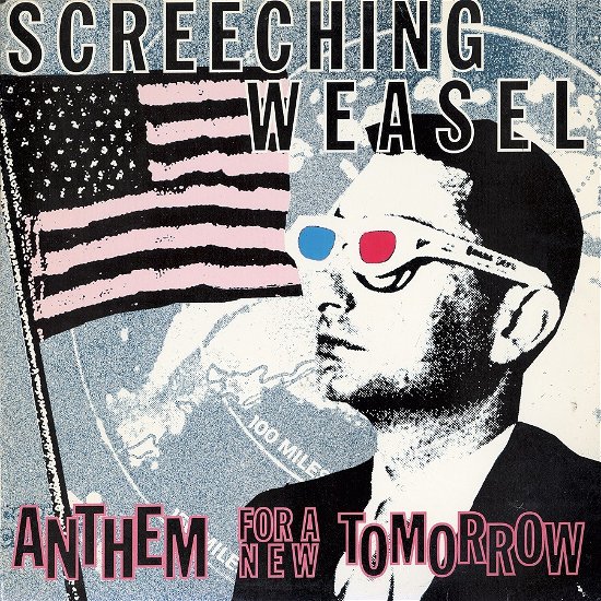 Anthem for a New Tomorrow - Screeching Weasel - Musik - RUM BAR - 0732068319915 - 10. Februar 2023