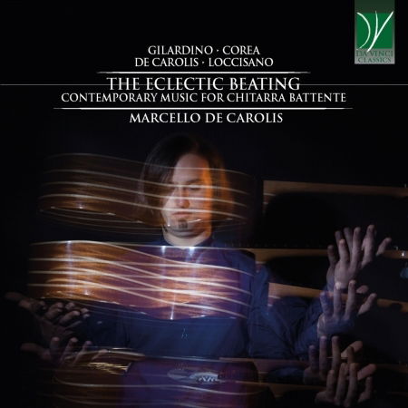 Eclectic Beating Contemporary Music - Marcello De Carolis - Musik - DA VINCI CLASSICS - 0746160911915 - 2. April 2021