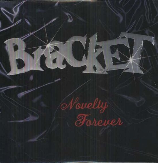 Cover for Bracket · Novelty Forever (LP) (1997)