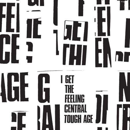 Cover for Tough Age · I Get The Feeling Central (LP) (2015)