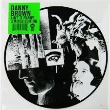 Cover for Danny Brown · Ain T It Funny (LP)