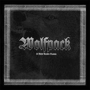 Cover for Wolfpack · A New Dawn Fades (LP) (2016)
