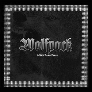 Wolfpack · A New Dawn Fades (LP) (2016)