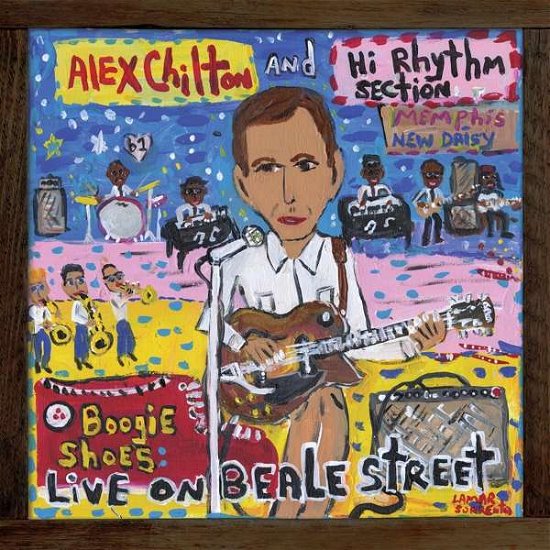 Alex Chilton and Hi Rhythm Sec · Boogie Shoes: Live On Beale St (CD) (2021)
