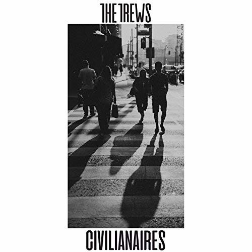 Cover for Trews · Civilianaires (LP) (2022)