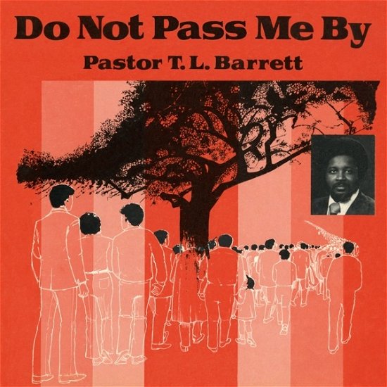 Cover for Barrett,pastor T.l. / Youth for Christ Choir · Do Not Pass Me by Vol. I (LP) (2021)