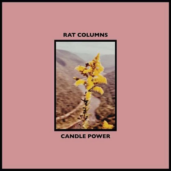 Cover for Rat Columns · Candle Power (LP) (2017)