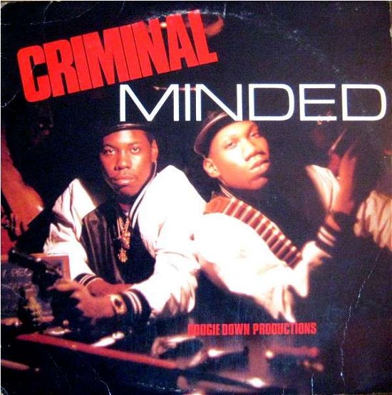 Criminal Minded - Boogie Down Productions - Música - TRAFFIC ENTERTAINMENT GROUP - 0829357654915 - 25 de outubro de 2018