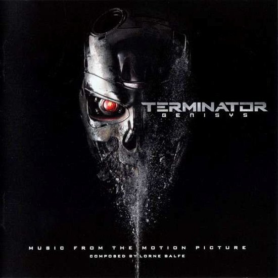 Cover for Lorne Balfe · Terminator Genisys - Music from the Motion Picture (CD) (2015)
