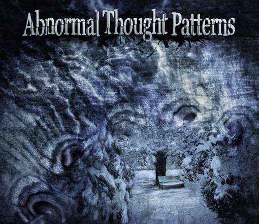 Cover for Abnormal Thought Patterns (CD) (2011)