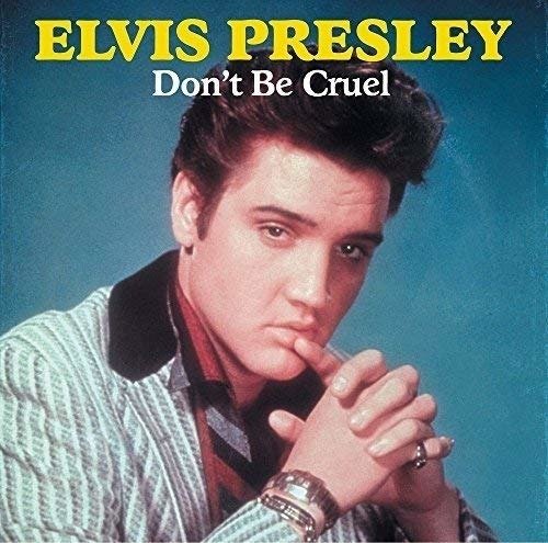Don't Be Cruel - Elvis Presley - Música - Documents - 0885150310915 - 1 de mayo de 2016