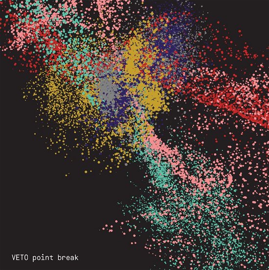 Cover for Veto · Point Break (LP) [EP edition] (2013)