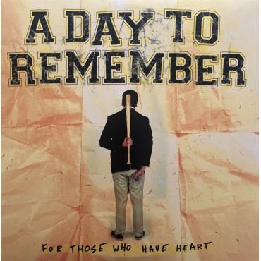 For Those Who Have Heart (Indie Exclusive Pink Splatter Vinyl) - A Day to Remember - Music - METAL - 0888072529915 - October 6, 2023