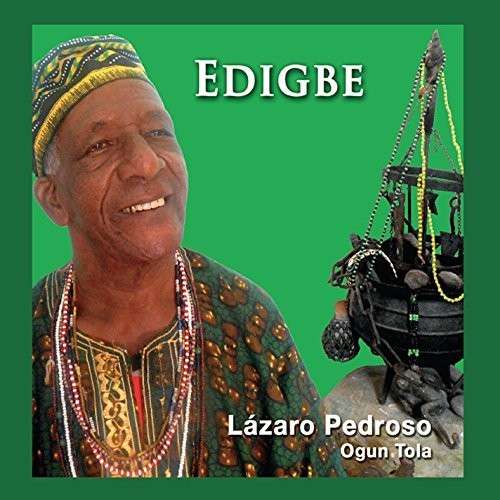 Cover for Lazaro Pedroso · Edigbe (CD) (2013)