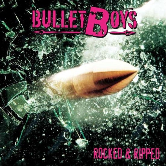 Cover for Bullet Boys · Rocked &amp; Ripped (LP) [Limited edition] (2019)